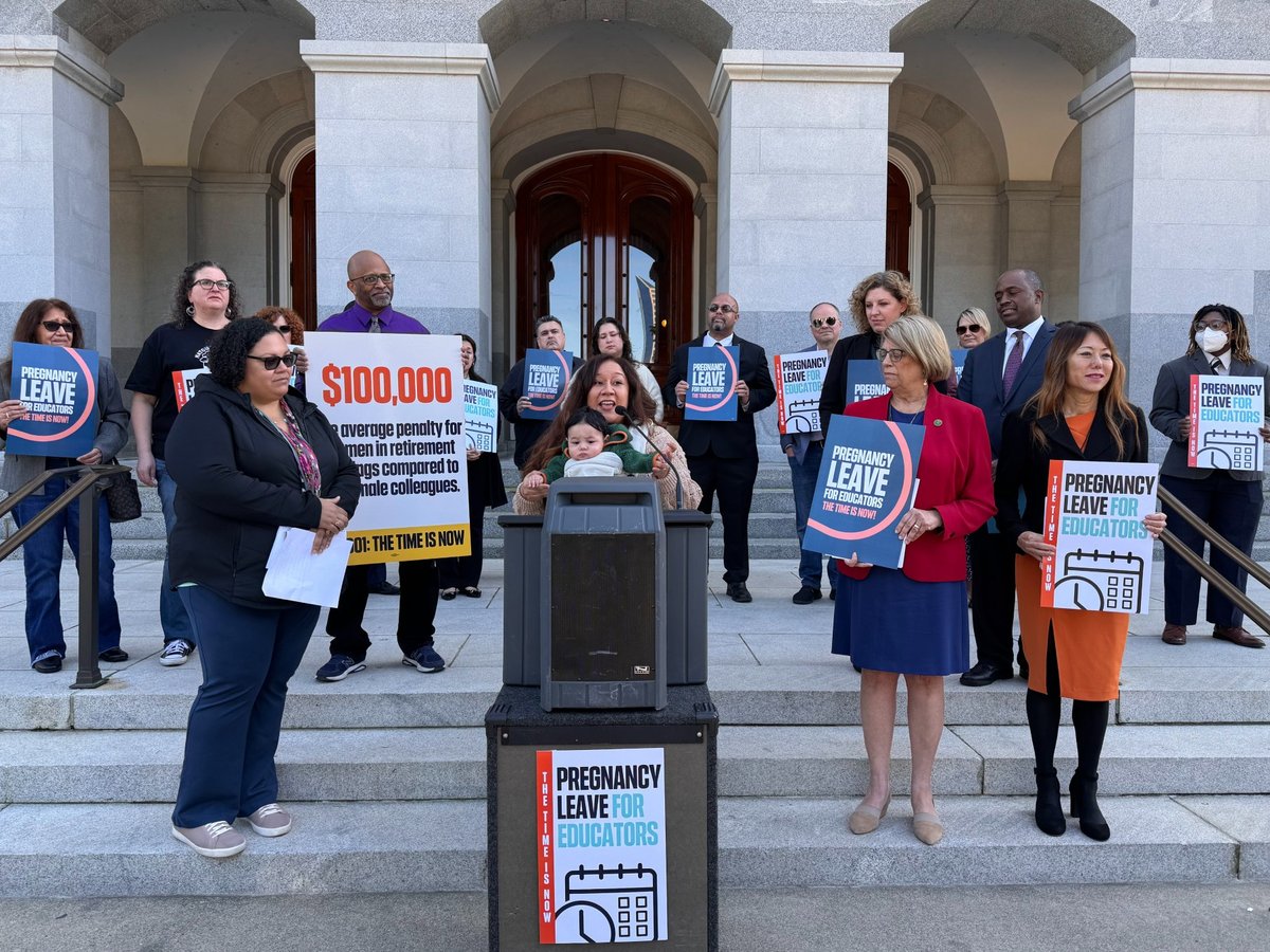 Lydiana Alfaro, a teacher in Natomas Unified School District, advocates for paid pregnancy as a recent mother. Standing with her are California Teachers Association representative Erika Jones and Assembly member Cecilia Aguiar-Curry, among others.