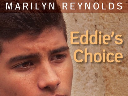 Cover of Marilyn Reynolds' book "Eddie's Choice".