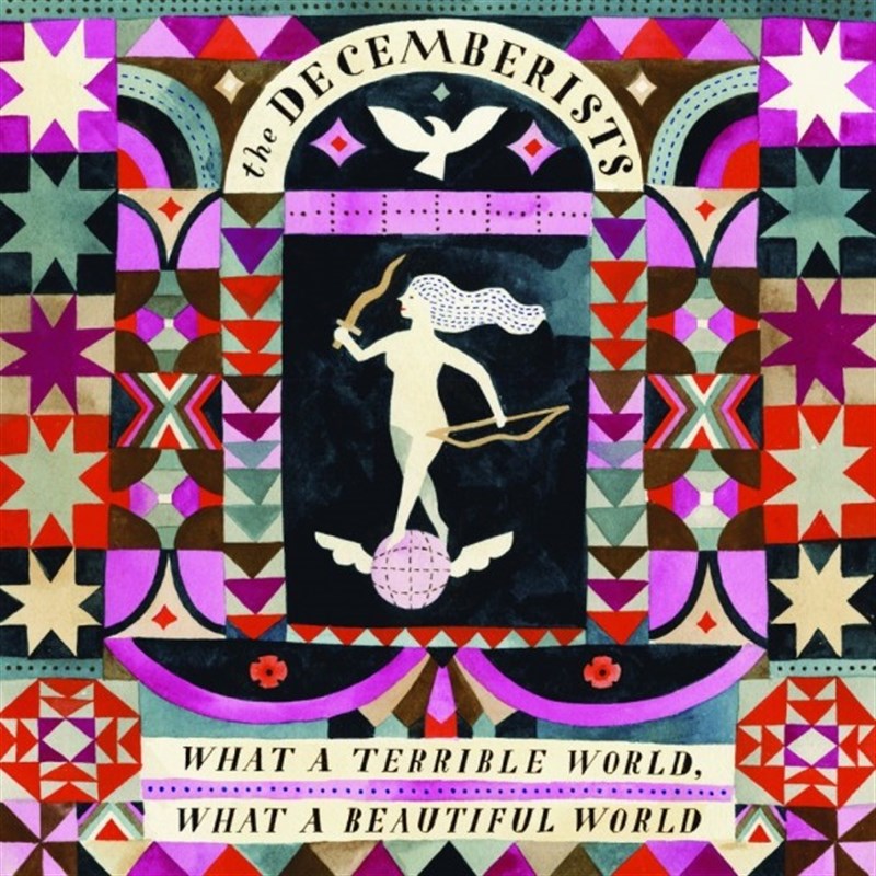The -Decemberists -What -A-Terrible -World -What -A-Beautiful -World